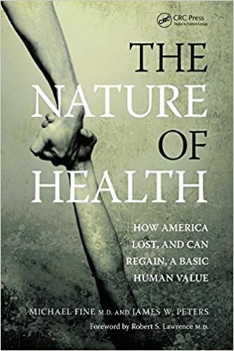 اقرأ The Nature of Health: How America Lost, and Can Regain, a Basic Human Value الكتاب الاليكتروني 