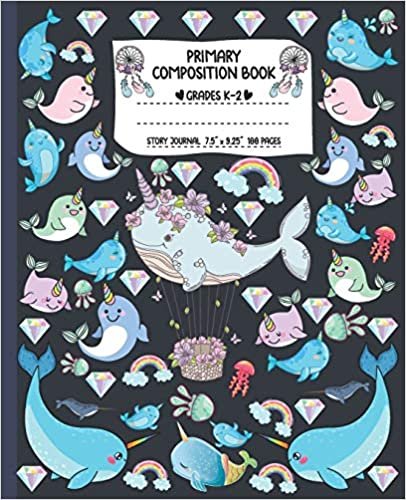 indir Primary Composition Book: Narwhals Are the Unicorns of the Sea Writing and Drawing Notebook for Girls | Whale Unicorn K-2 Dashed Midline and Picture Space School Story Journal Paper