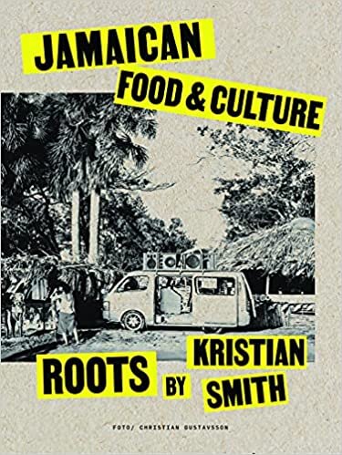 تحميل Roots: Jamaican Food &amp; Culture