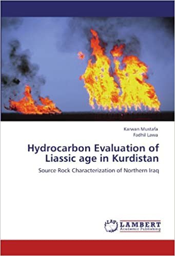 تحميل Hydrocarbon Evaluation of Liassic age in Kurdistan: Source Rock Characterization of Northern Iraq
