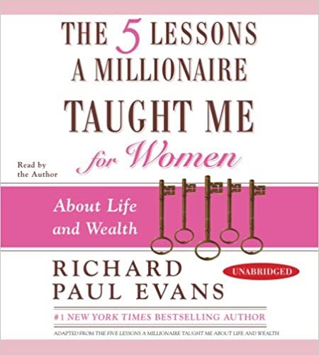 ダウンロード  The Five Lessons a Millionaire Taught Me for Women: About Life and Wealth 本