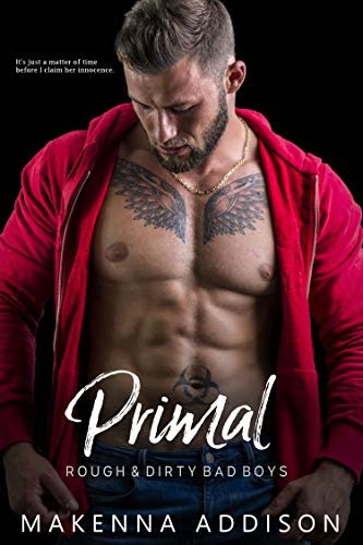 Primal (Rough & Dirty Bad Boys Book 2) (English Edition)