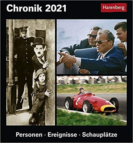 Chronik - Kalender 2021: Personen - Ereignisse - Schauplätze