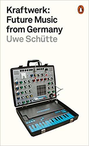 اقرأ Kraftwerk: Future Music from Germany الكتاب الاليكتروني 