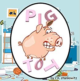 ダウンロード  Pig Tot (English Edition) 本