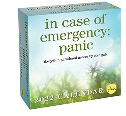 ダウンロード  Unspirational 2022 Day-to-Day Calendar: in case of emergency: panic 本