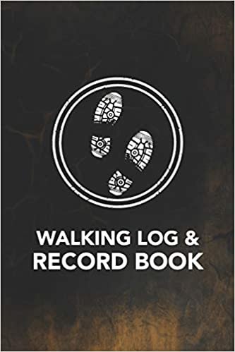 Walking Log & Record Book: Notebook to Log Track and Record Your Healthy Lifestyle and Fitness Goals (2530 Walking Entries) (Walking Log & Record Book Series) indir