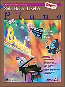 ダウンロード  Alfred's Basic Piano Library Top Hits!: Solo Book Level 6 本