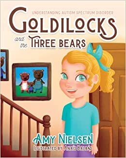 تحميل Goldilocks and the Three Bears: Understanding Autism Spectrum Disorder