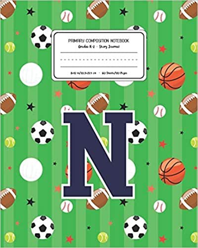 indir Primary Composition Notebook Grades K-2 Story Journal N: Sports Pattern Primary Composition Book Letter N Personalized Lined Draw and Write ... Book for Kids Back to School Preschoo