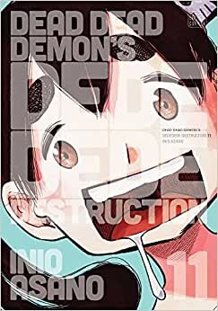 اقرأ Dead Dead Demon's Dededede Destruction, Vol. 11 الكتاب الاليكتروني 