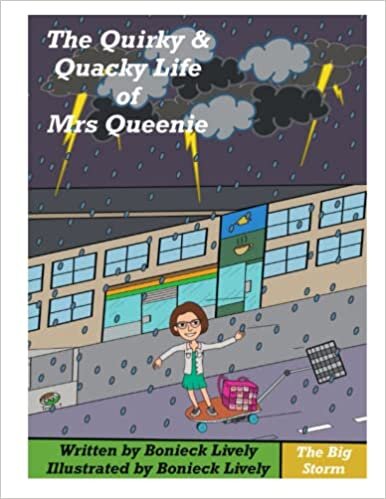 تحميل The Quirky and Quacky Life of Mrs. Queenie: The Big Storm