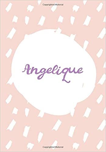 indir Angelique: 7x10 inches 110 Lined Pages 55 Sheet Rain Brush Design for Woman, girl, school, college with Lettering Name,Angelique