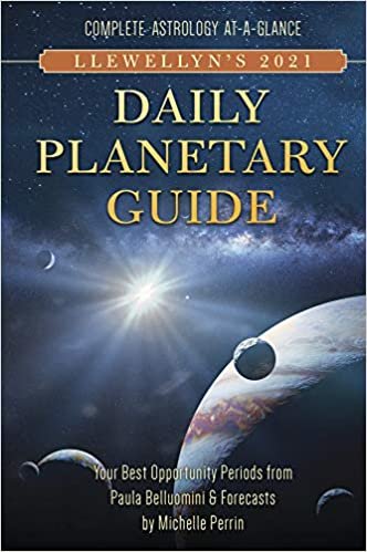 Llewellyn's Daily 2021 Planetary Guide: Complete Astrology At-a-glance (Llewellyn's Daily Planetary Guide)