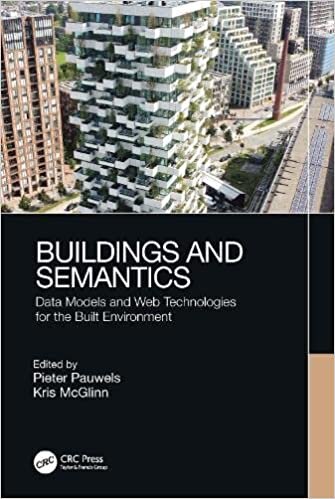 تحميل Buildings and Semantics: Data Models and Web Technologies for the Built Environment