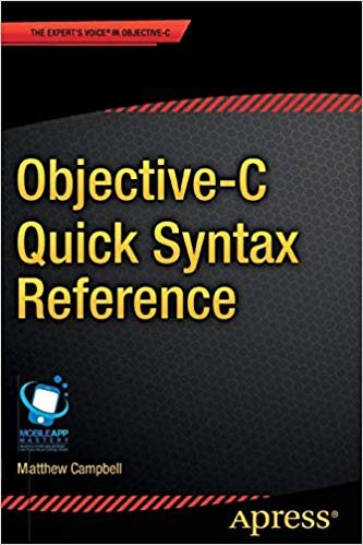 indir Objective-C Quick Syntax Reference (Experts Voice in Objective-C)