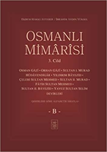 Osmanlı Mimarisi 3. Cilt B indir
