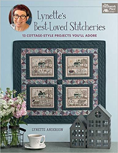 ダウンロード  Lynette's Best-Loved Stitcheries: 13 Cottage-Style Projects You'll Adore (That Patchwork Place) 本
