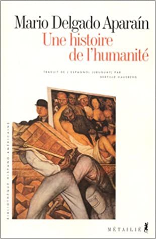 indir Une histoire de l&#39;humanité (Bibliothèque hispano-américaine)