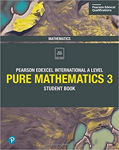 Joe Skrakowski Pearson Edexcel International A Level Mathematics Pure Mathematics 3 Student Book تكوين تحميل مجانا Joe Skrakowski تكوين