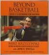 Beyond Basketball: Coach K's Keywords for Success (Replay Edition)