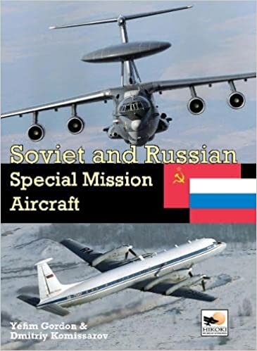 ダウンロード  Soviet and Russian Special Mission Aircraft 本