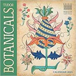 ダウンロード  Bodleian Libraries: Tudor Botanicals Wall Calendar 2023 (Art Calendar) 本