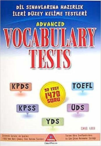 Advanced Vocabulary Tests: Dil Sınavlarına Hazırlık İleri Düzey Kelime Testleri indir