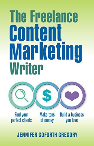 ダウンロード  The Freelance Content Marketing Writer: Find your perfect clients, Make tons of money and Build a business you love (English Edition) 本