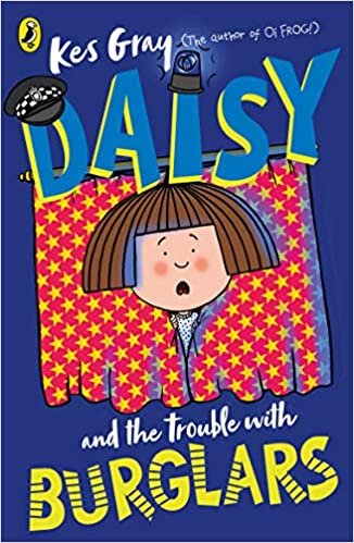 Daisy and the Trouble with Burglars (Daisy Fiction) indir