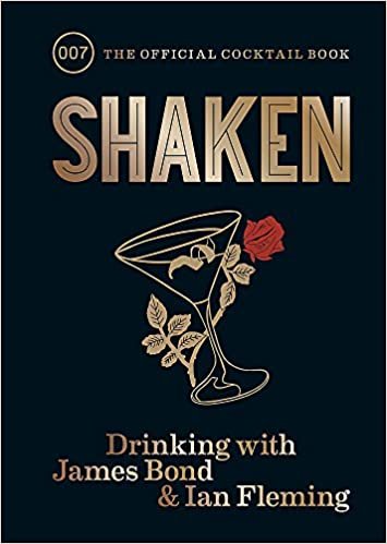 ダウンロード  Shaken: Drinking with James Bond and Ian Fleming, the official cocktail book 本