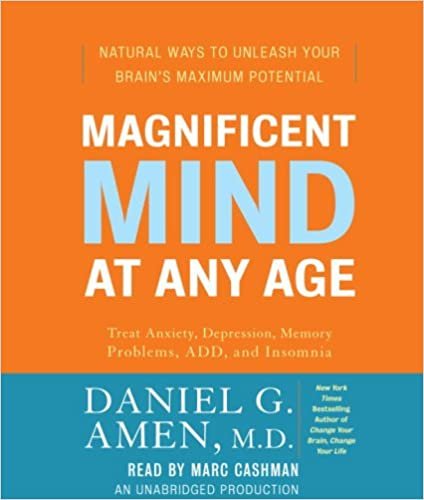 ダウンロード  Magnificent Mind at Any Age: Natural Ways to Unleash Your Brain's Maximum Potential 本