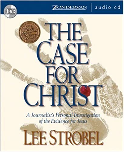 ダウンロード  The Case For Christ: A Journalist's Personal Investigation Of The Evidence For Jesus 本