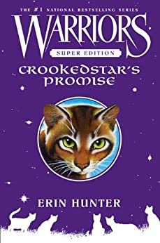 Warriors Super Edition: Crookedstar's Promise (English Edition)