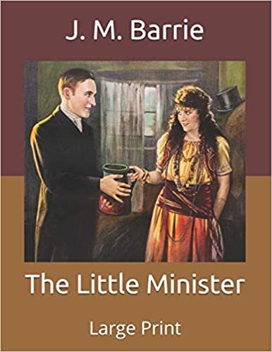 The Little Minister: Large Print indir