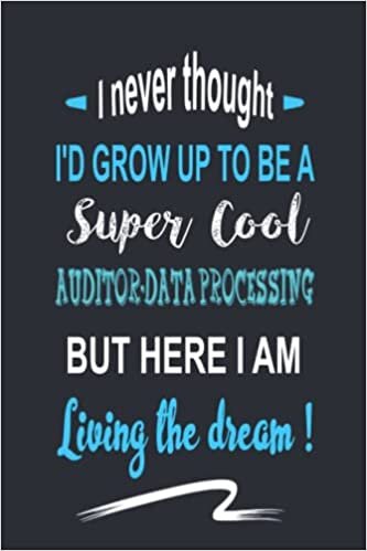 RKIA MORTADA I never thought I'D GROW UP TO BE A Super Cool AUDITOR-DATA PROCESSING: BUT HERE I AM Living the dream ! تكوين تحميل مجانا RKIA MORTADA تكوين