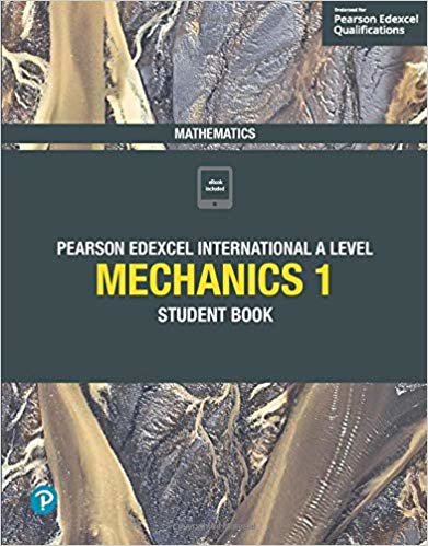 اقرأ كتاب الطالب في الميكانيك الرياضي 1 للمستوى الدولي A من بيرسون إدكسل الكتاب الاليكتروني 