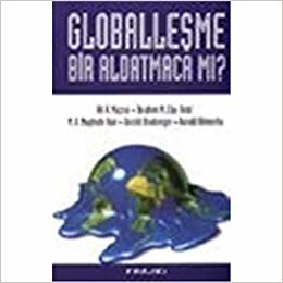 Globalleşme Bir Aldatmaca mı? indir