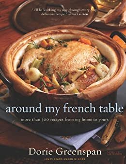 ダウンロード  Around My French Table: More than 300 Recipes from My Home to Yours (English Edition) 本