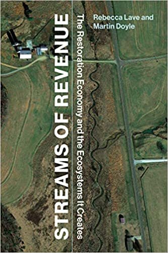 ダウンロード  Streams of Revenue: The Restoration Economy and the Ecosystems It Creates 本