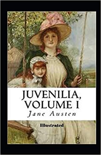 Juvenilia Volume I Illustrated indir