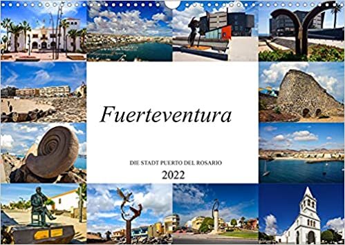 ダウンロード  Fuerteventura Die Stadt Puerto del Rosario (Wandkalender 2022 DIN A3 quer): Wunderschoene Bilder der Hafenstadt Puerto del Rosario (Monatskalender, 14 Seiten ) 本