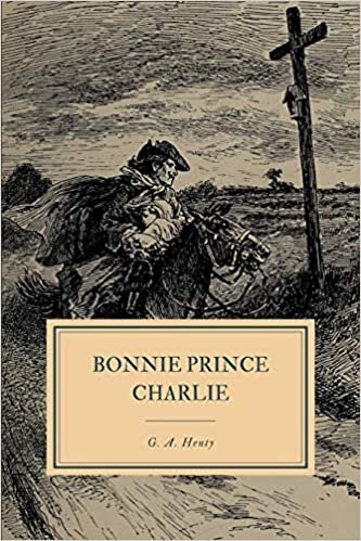 indir Bonnie Prince Charlie: A Tale of Fontenoy and Culloden