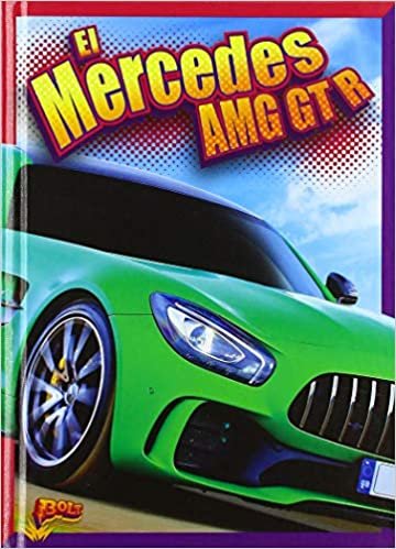 El Mercedes Amg GT R (Coches Tpicos) indir