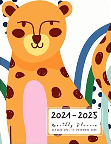 ダウンロード  2021-2025 Monthly Planner: Large Five Years Calendar Schedule Organizer 60 Months - Novelty Gifts for Time Management (Hand Drawn Leopard Cover) 本