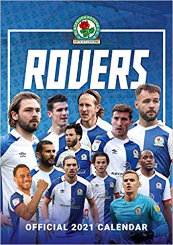 ダウンロード  Blackburn Rovers FC 2021 Calendar - Official A3 Wall Format Calendar 本
