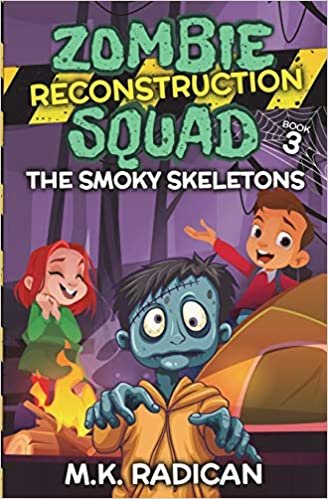 indir Zombie Reconstruction Squad - Book 3: The Smoky Skeletons: A Funny Mystery for Kids