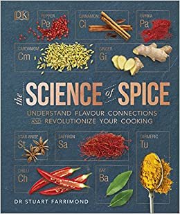 ダウンロード  The Science of Spice: Understand Flavour Connections and Revolutionize your Cooking 本