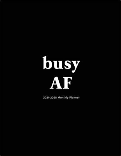 indir Busy AF: 2021-2025 Monthly Planner: Large Five Year Planner with Black Cover