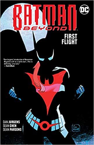 ダウンロード  Batman Beyond Vol. 7 First Flight 本